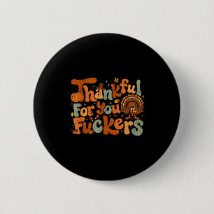 Dankbar für euch Forers, Lustiger Erntedankfest  Button