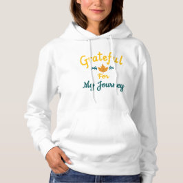 Dankbar für meine Reise individuell anpassbar Hoodie