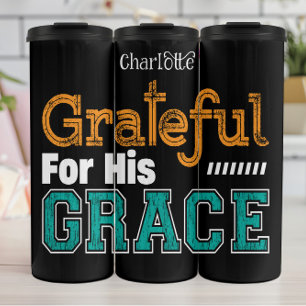 Dankbar für seine Gnade Thermosbecher