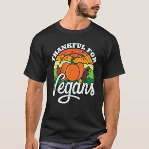 Dankbar Für Veganer Fleisch Frei Kein Truthahn Veg T-Shirt