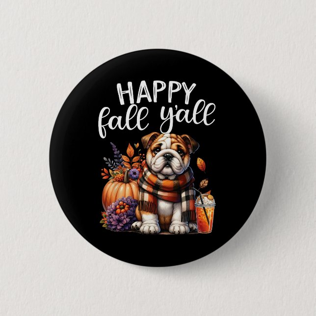 Dankbar, gesegnet englischen Bulldog Fall Y'a Button (Vorderseite)