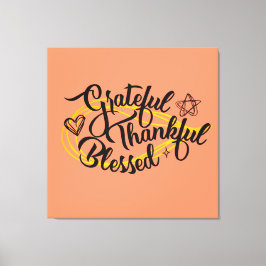 Dankbar, gesegnet Erntedank Geschenke Leinwanddruck