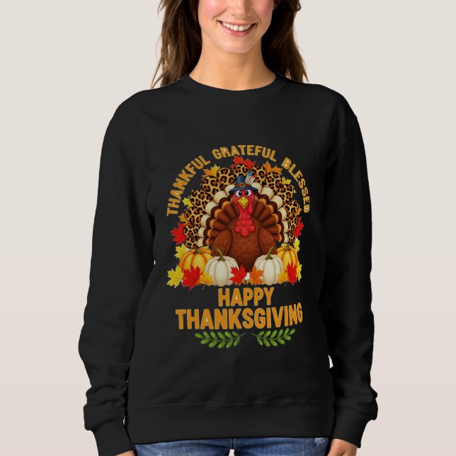 Dankbar Gesegnet - Frohes Erntedankfest  Sweatshirt (Vorderseite)