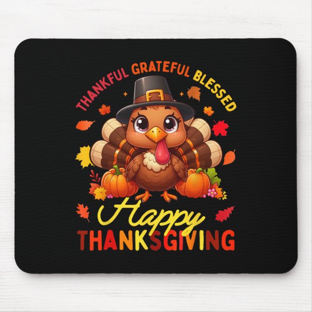 Dankbar, gesegnet Glückwunsch Thanksgiving Turke Mousepad (Vorne)