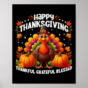 Dankbar, gesegnet Glückwunsch Thanksgiving Turke Poster