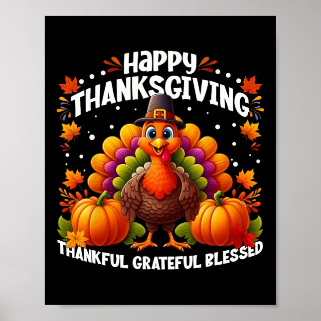 Dankbar, gesegnet Glückwunsch Thanksgiving Turke Poster (Vorne)