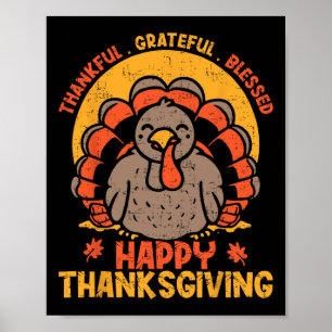 Dankbar, gesegnet Glückwunsch Thanksgiving Turke Poster