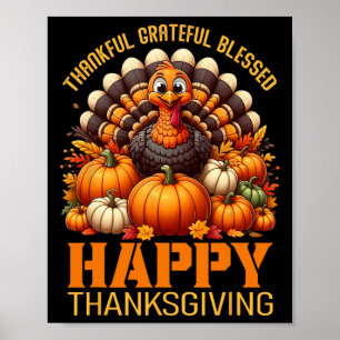 Dankbar, gesegnet Glückwunsch Thanksgiving Turke Poster
