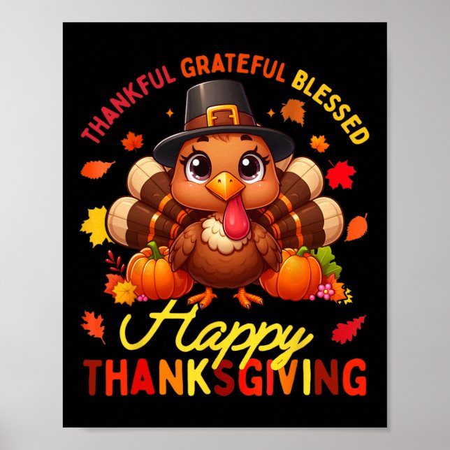 Dankbar, gesegnet Glückwunsch Thanksgiving Turke Poster (Vorne)