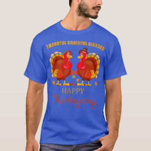Dankbar, gesegnet Glückwunsch Thanksgiving Turke T-Shirt