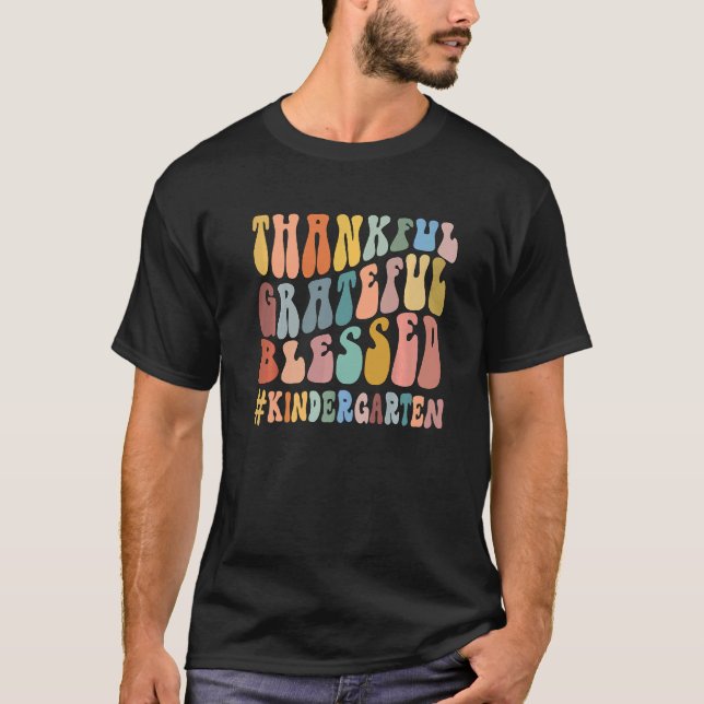 Dankbar, gesegnet Groovy Kindergarten Teac T-Shirt (Vorderseite)