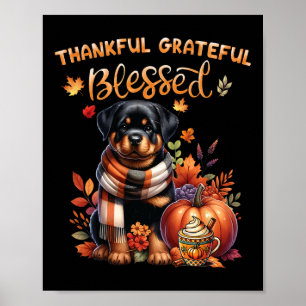 Dankbar, gesegnet Rottweiler Dog Fall Y'al Poster