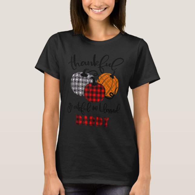 Dankbar gesegnet Vater Herbst Pumpki T-Shirt (Vorderseite)