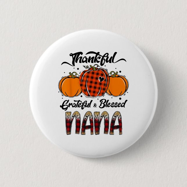 Dankbar Gesegnete Nana Kariert Thanksgiving  Button (Vorderseite)
