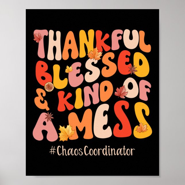 Dankbar gesegneter Chaos-Koordinator Fall Vibes Th Poster (Vorne)