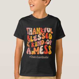 Dankbar gesegneter Chaos-Koordinator Fall Vibes Th T-Shirt