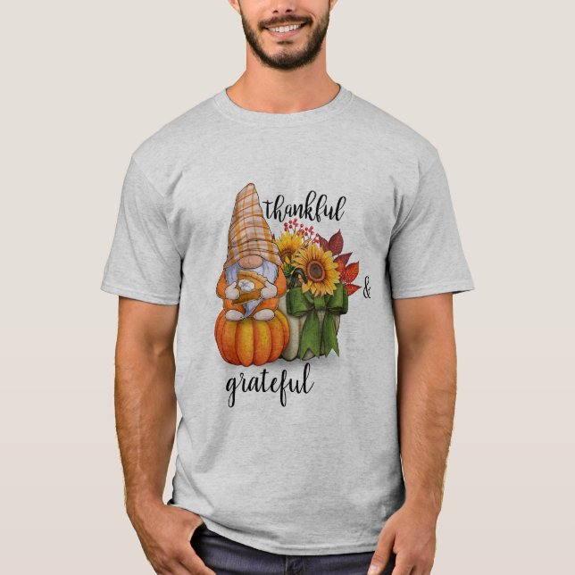 Dankbar und dankbar T-Shirt (Vorderseite)