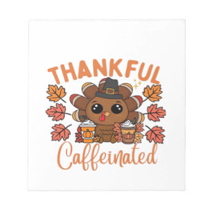 Dankbar Und Koffeinhaltig Lustiger Thanksgiving Ka Notizblock