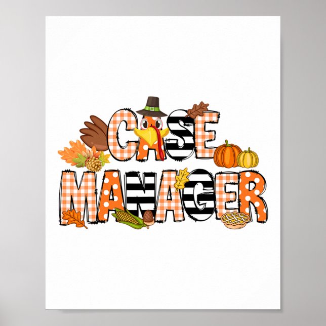 Dankbare Case Manager Erntedank Case Management Poster (Vorne)