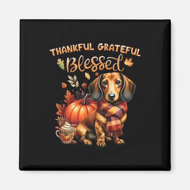 Dankbare Dankbarkeit gesegnete Dackel Fall Y'all Magnet (Vorne)