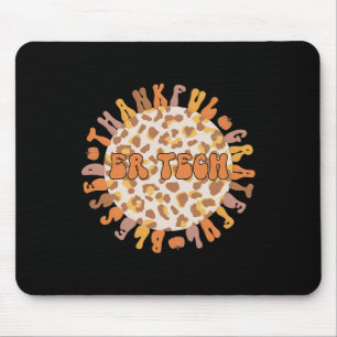 Dankbare ER Tech Erntedank - Notrufzentrale Tech Mousepad