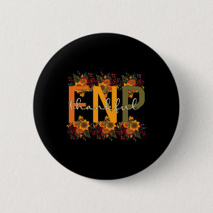 Dankbare FNP Erntedank Family Nurse Practitiontion Button
