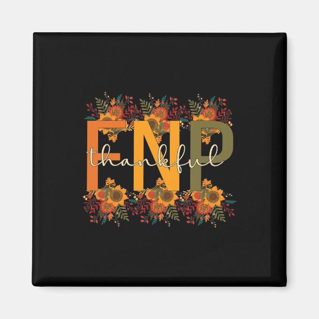 Dankbare FNP Erntedank Family Nurse Practitiontion Magnet (Vorne)