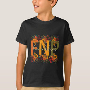 Dankbare FNP Erntedank Family Nurse Practitiontion T-Shirt