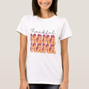 Dankbare Mama - Erntedankfest T-Shirt