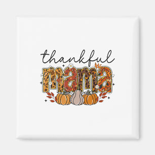 Dankbare Mama Herbst-Kürbis-Gewürz Thanksgiving Fr Magnet