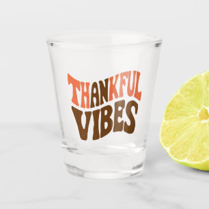 Dankbare Vibes Erntedankfest Vintage Dankbar Schnapsglas