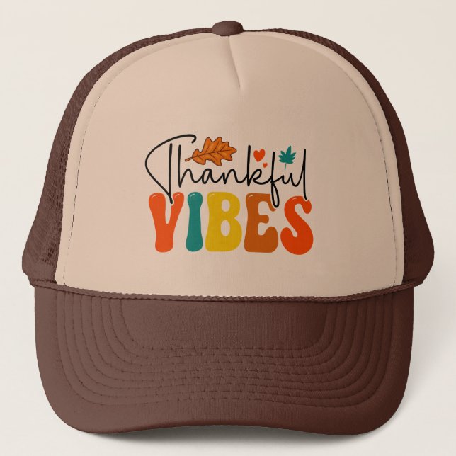 Dankbare Vibes Herbst Herbst Erntedank Truckerkappe (Vorderseite)