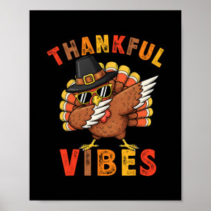 Dankbare Vibes Truthahn Dab Erntedankfest Männer F Poster