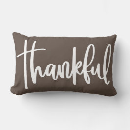 Dankbarer dankbarer Erntedank des Glücks Lendenkissen