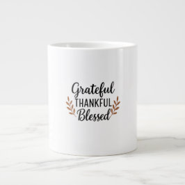 Dankbarer, Dankbarer, Gesegneter Becher Jumbo-Tasse