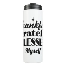 Dankbarer, dankbarer, gesegneter, funkelnder Ernte Thermosbecher