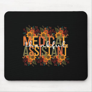 Dankbarer medizinischer Istant Erntedank Med Istan Mousepad