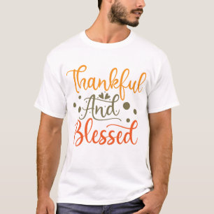 Dankbarer und gesegneter Erntedank T-Shirt
