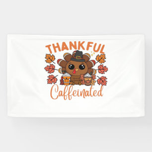 Dankbarer und koffeinierter, lustiger Erntedank-Ka Banner