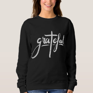 Dankbares Kreuz Jesus Christus Religiöse Christen Sweatshirt