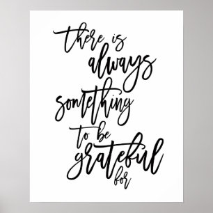 Dankbares Motivationszitat Schwarz Poster