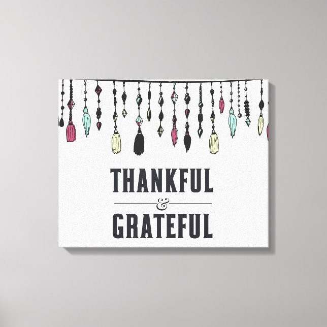 Dankbarkeit Boho Tassel Canvas Print Leinwanddruck (Vorderseite)