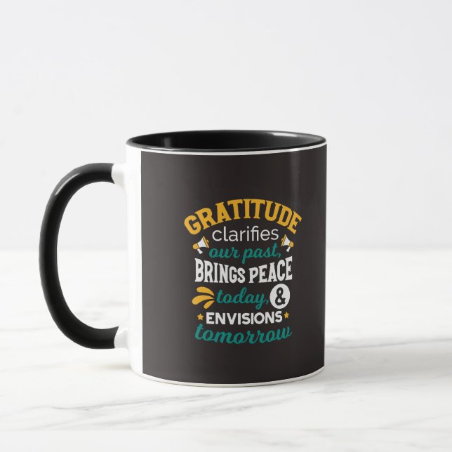 Dankbarkeit bringt heute Frieden – Positiver Glaub Tasse (Links)