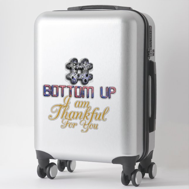 Dankbarkeit nimmt Form 3D Bottom Up Aufkleber (Koffer)