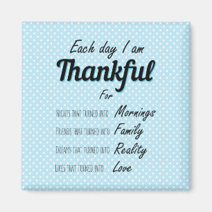 Dankbarkeit quote be thankful appreciate positivit magnet