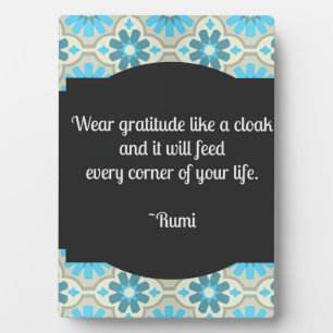 Dankbarkeit Rumi Quote Tabletop Plaque Fotoplatte