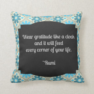 Dankbarkeit Rumi Quote Throw Kissen