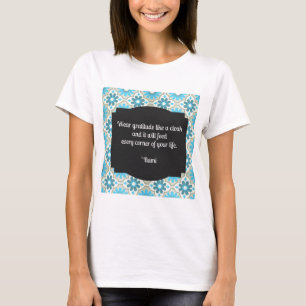 Dankbarkeit Rumi Zitat T-Shirt