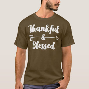 Dankbarkeit und Dankbarkeit Danke an Thanksgivi T-Shirt