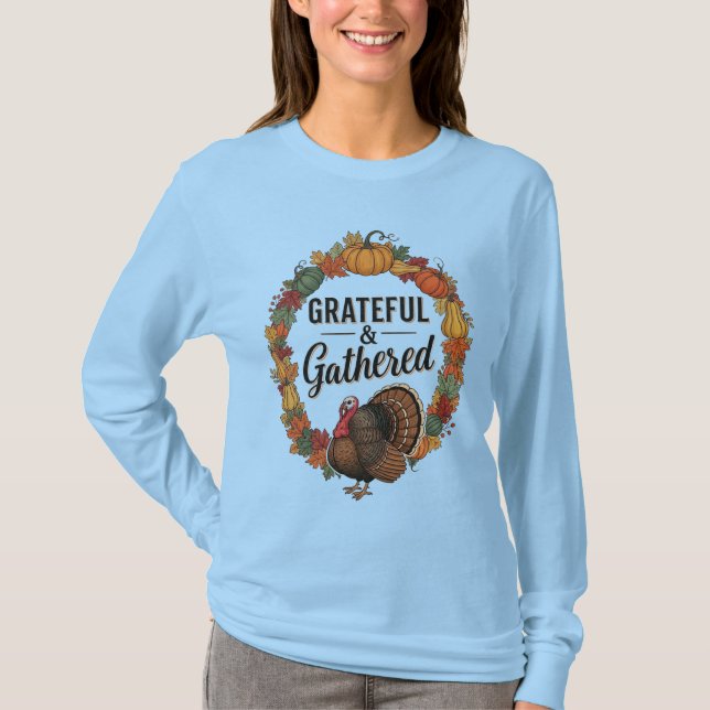 Dankbarkeit und Gathering Erntedank T - Shirt (Vorderseite)